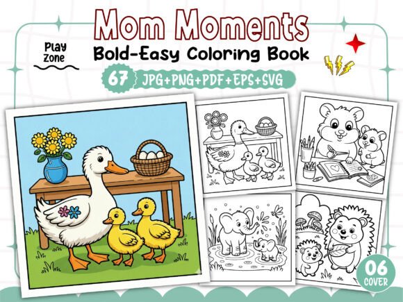 Bold Easy Mom Moments Coloring Pages: A Unique Resource for Creative Expression