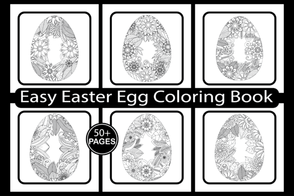 Easy Easter Egg Coloring Book: A Creative Resource for All