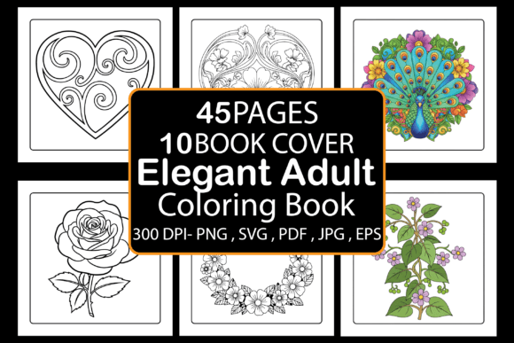 Elegant Adult Coloring Book: A Creative and Profitable Opportunity
